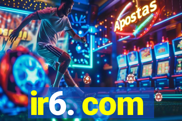 ir6. com
